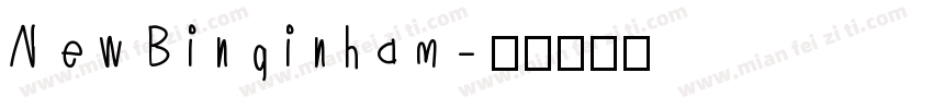 New Binginham字体转换